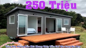 Những Mẫu Nhà Khung Thép Tiền Chế  Kiến Trúc  Sang Trọng Thích Hợp Người Có Thu Nhâp Thấp