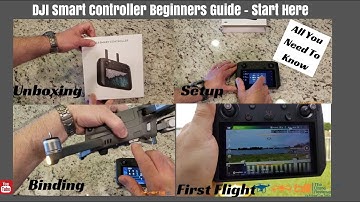 DJI Smart Controller Beginners Guide - Start Here