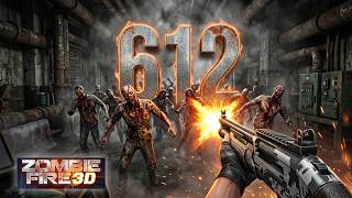 ZOMBIE FIRE 3D: Offline Game - Mission 612, Gameplay - Walkthrough