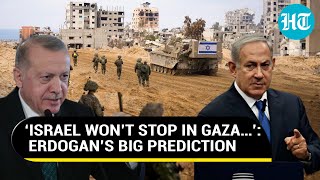 Erdogan’s Big Prediction On Israel’s Next Move If It Defeats Hamas; ‘Will Set Sights On’ | Watch