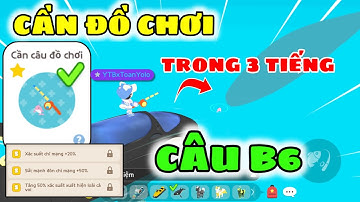 Play Together | Mình Thử Thách Câu Bóng 6 Bằng Cần Câu Đồ Chơi Chỉ Số Vàng