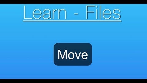Files App for iPad & iPhone Tutorial: How to Move Files & Folders