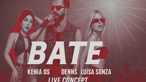 Thumbnail of DENNIS, Kenia OS, Luísa Sonza - BATE (LIVE CONCEPT) TNISTUDIO
