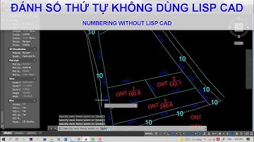 Đánh số thứ tự trong AutoCAD [Enter the ordinal number in autocad without lisp cad]