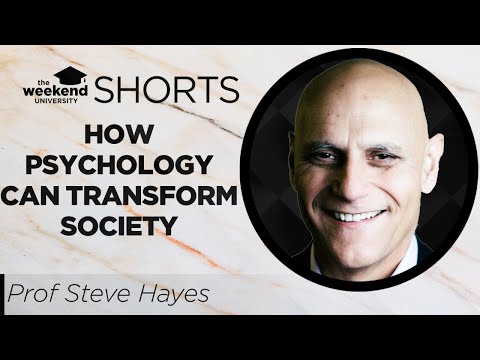 Steven Hayes - How Psychology Can Transform Society