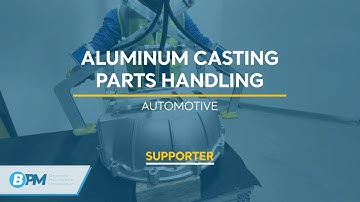 BPM Industrial Manipulators - Aluminum Casting Parts Handling