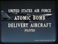 USAF Atomic Bomb Delivery Aircraft 1950s Film