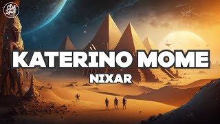 Nixar - Katerino Mome [CDA Records]