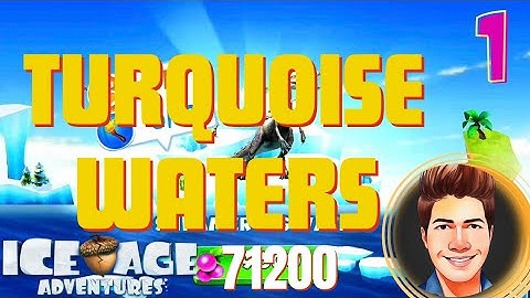 TURQUOISE WATERS ~ Ice Age Adventures ~ Chapter 14 ~ P 1