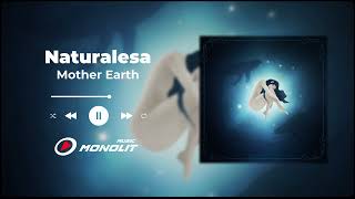 Naturalesa - Mother Earth