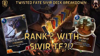 How DrChekhov Hit Rank 2 With Sivir Twisted Fate!! | Deck Gameplay | Legends of Runeterra