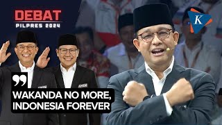 Anies: Wakanda No More, Indonesia Forever!