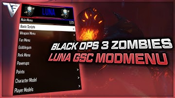 *NEW* [PC] BLACK OPS 3 ZOMBIES "LUNA" GSC MODMENU (PLAYER INFO, MODDED STATS & MORE) +DOWNLOAD