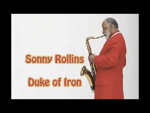 Duke of Iron - Sonny Rollins