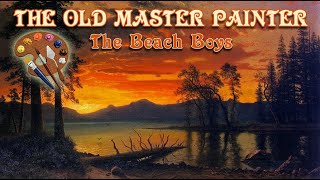 The Beach Boys- The Old Master Painter (&#39;Sunshine&#39;)