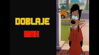 Doblaje Max Goof