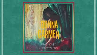 Video thumbnail of ""Donna Carmen" (feat. Luigi Catalano) [Pink Noisy Italian Version] - Maria Callas"