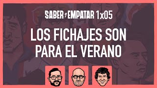 SyE ⚽ 1x05: Los FICHAJES son para el verano, con ALEJANDRO OLIVA