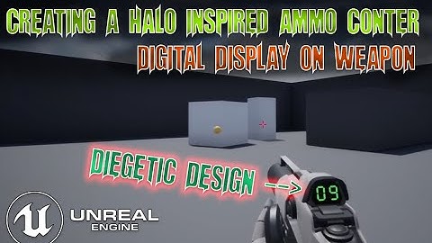 UE4 - Ideal Share - Halo Assault Rifle Display - Weapon Ammo Counter