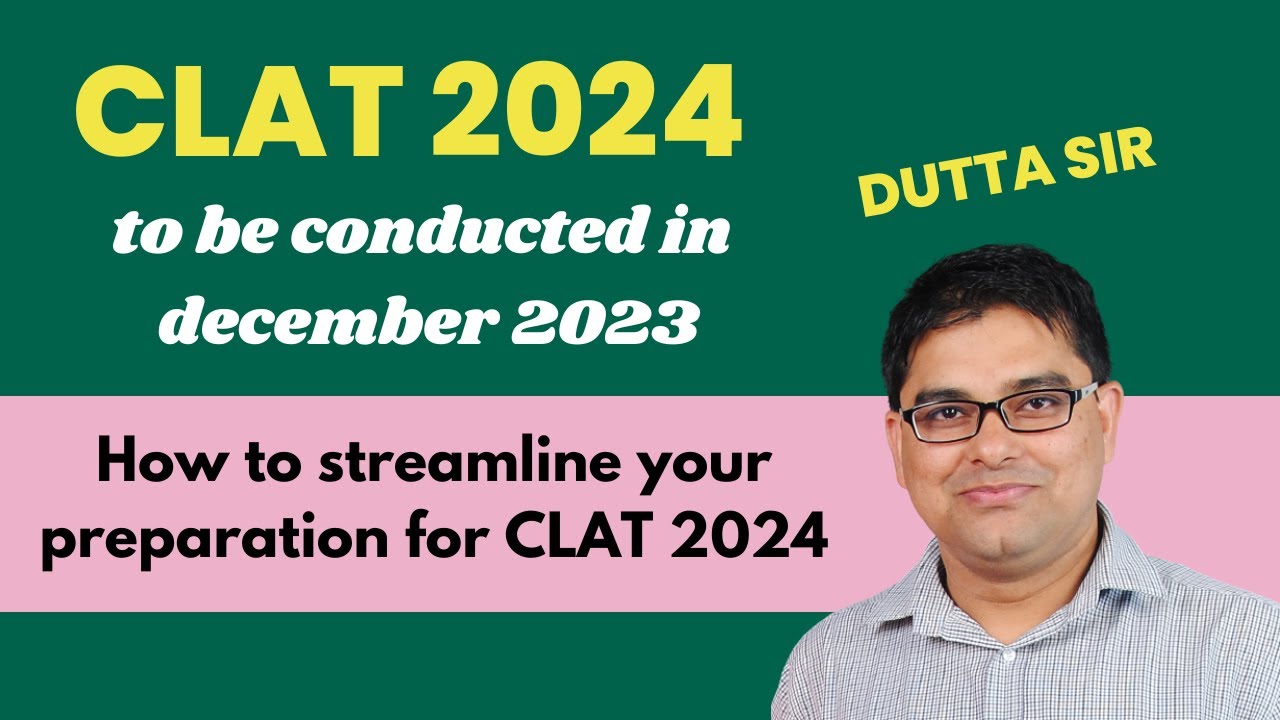 CLAT 2024 | CLAT 2024 preparation video | How to prepare for CLAT 2024 ...