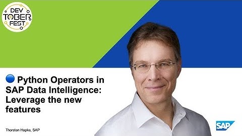 🔵 Python Operators in SAP Data Intelligence: Leverage the new features