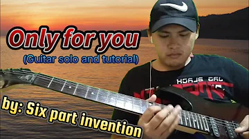 Only for you - how to solo (Guitar in "Eb" Key) - by: Six part Invention