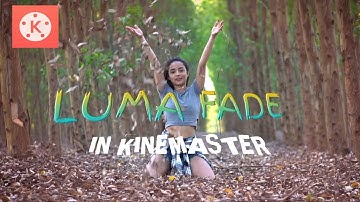 BEST SAM KOLDER LUMA FADE Transition effect in kinemaster