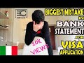 Bank account statement | A big mistake in Visa application | Bank statement for Study in Italy