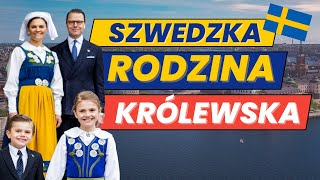 Szwedzka Rodzina Królewska | Karol XVI Gustaw | Wiktoria Bernadotte | Daniel Westling | Sztokholm