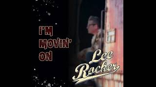 Lee Rocker - I&#39;m Movin&#39; On (Official Video)