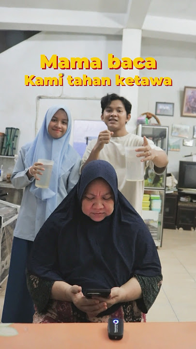 Mama baca kita tahan ketawa #shaideography #anakkedaian