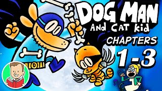 Comic Dub 🐶👮 DOG MAN AND CAT KID: Part 1 (Chapters 1-3) | Dog Man Series