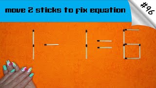 Matchstick puzzle #96 | Match puzzle 1-1=6 with hint and solution.