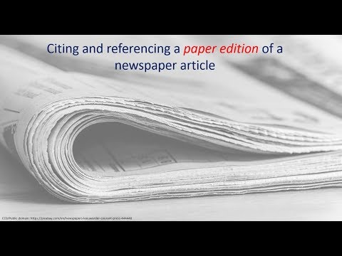 How to cite and reference a PRINT edition of a newspaper article