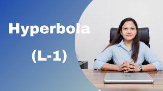 Conic Sections || Standard Forms of Hyperbola