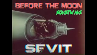 SEVIT - Before the Moon