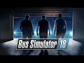 Bus Simulator 18 PREVIEW - Setra S 417 UL [SETRA DLC]