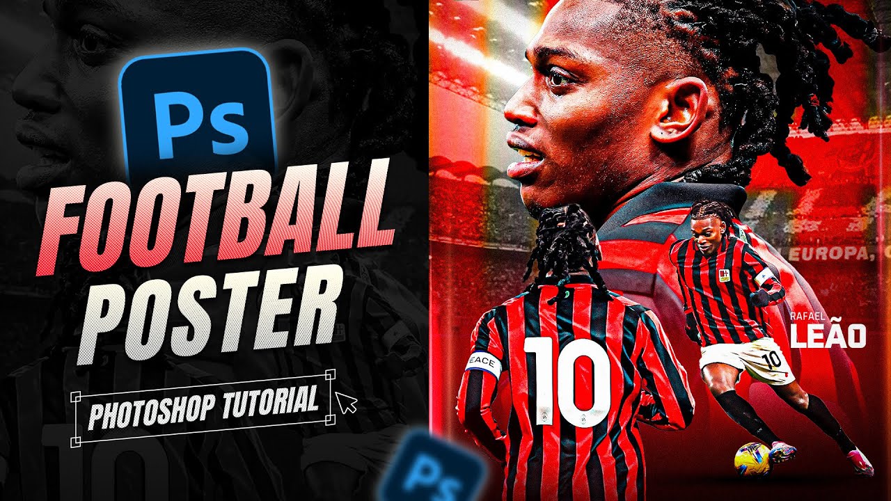 Photoshop Tutorial | Football Player Poster Design | Rafael Leão [Free ...