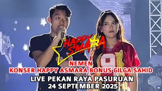 Nemen - Konser Happy Asmara Bonus Gilga Sahid Live Pekan Raya Pasuruan 24 September 2025