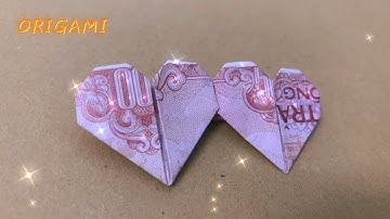 Origami DOUBLE HEARTS | Gấp đôi trái tim bằng tiền giấy.