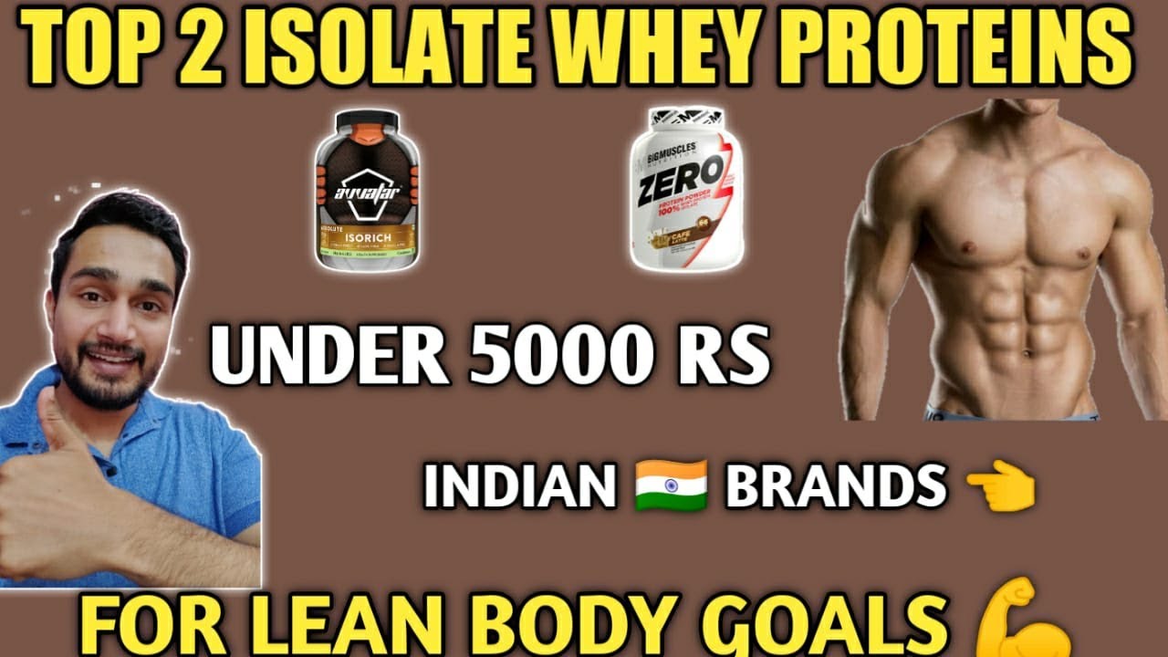 Top 2 isolate whey proteins under 5000 rs | Avvatar isorich | bigmuscle ...