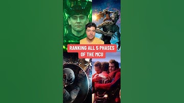 Ranking All 5 Phases Of The MCU