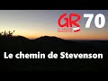 Gr70  le chemin de stevenson en 9 jours 