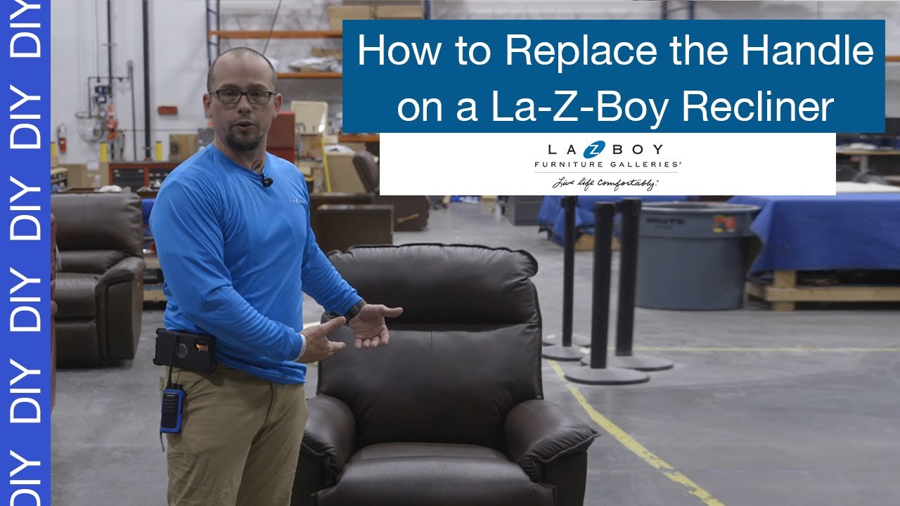 Handle On Your La Z Boy Recliner