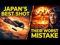 How Japan's Best Shot Became Its Worst Mistake