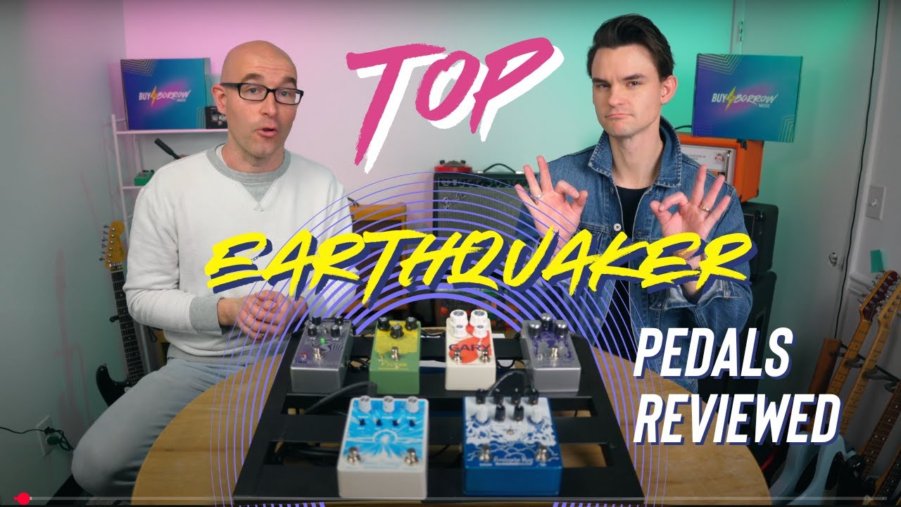 Top 6 EarthQuaker Devices Pedals – Demo & Review!