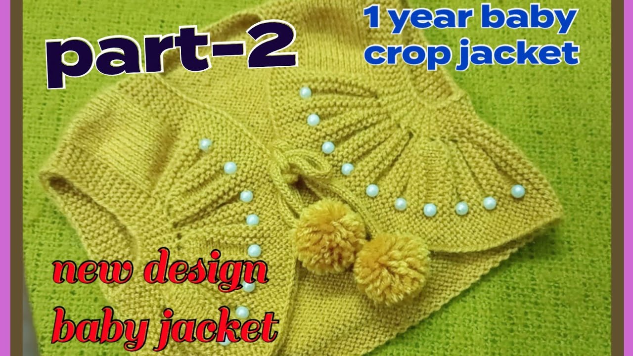 1साल baby का crop jacket बनाएं/new design baby sweater/ 