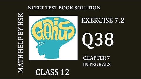 NCERT maths solution class 12 exercise 7-2 Q38