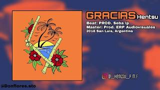 Video thumbnail of "Hentsu - Gracias (prod.ERP)"