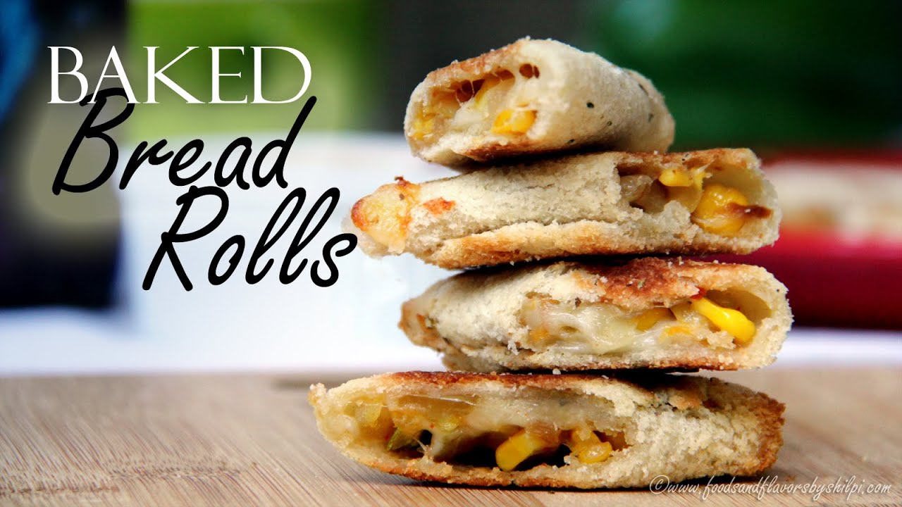 Bread Rolls Recipe | Baked bread rolls recipe | Healthy Vegetarian Breakfast Snacks Recipes for Kids | Foods and Flavors